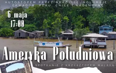 Zdjęcie do Ameryka Południowa autostopem