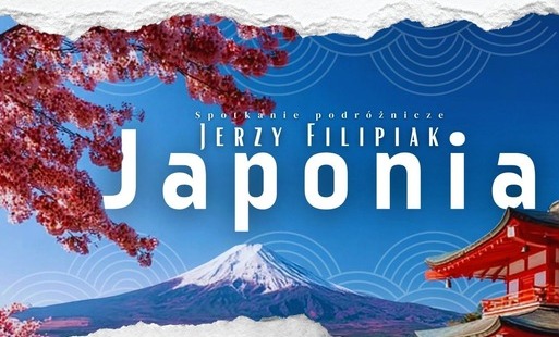 Zdjęcie do Spotkanie podr&oacute;żnicze - Japonia